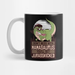 Mamasaurus Rex Mug